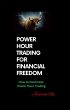 Power Hour Trading for Financial... - Bild 1