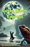 Costa Rican Express (Books to Read on Vacation) (eBook, ePUB)