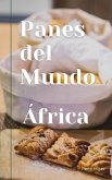 Panes del mundo África (eBook, ePUB)