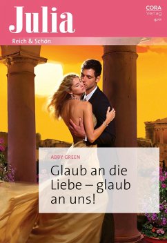 Cover Glaub an die Liebe - glaub an uns! (eBook, ePUB)