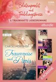 Blütenpracht und Frühlingsküsse - 6 traumhafte Liebesromane (eBook, ePUB)