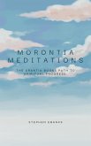 Morontia Meditations: The Urantia Books Path to Spiritual Progress (eBook, ePUB) Morontia Meditations: The Urantia Books Path to Spiritual Progress (eBook, ePUB)
