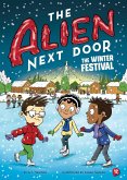 Alien Next Door 12: The Winter Festival (eBook, ePUB) Alien Next Door 12: The Winter Festival (eBook, ePUB)