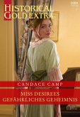 Miss Desirees gefährliches Geheimnis (eBook, ePUB) Miss Desirees gefährliches Geheimnis (eBook, ePUB)
