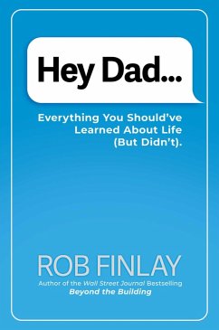 Hey Dad... (eBook, ePUB) - Finlay, Rob J.