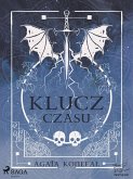 Klucz Czasu. Saga Niebios i Otchlani tom 2 (eBook, ePUB)