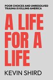A Life for a Life (eBook, ePUB)