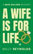 A Wife Is For Life (The Mike Malone... - Bild 1