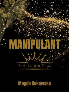 Cover Manipulant. Temptation Club tom 1 (eBook, ePUB)