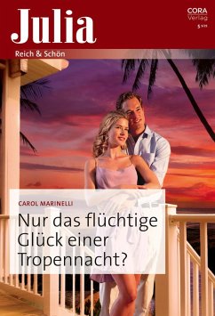 Cover Nur das flüchtige Glück einer Tropennacht? (eBook, ePUB)