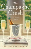 The Champagne Crush (eBook, ePUB)