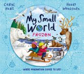 My Small World: Frozen (eBook, ePUB) My Small World: Frozen (eBook, ePUB)