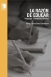 La razón de educar (eBook, ePUB) - Bild 1