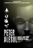 Peter Alesul: Aquele Que Não Conhece O Mal (eBook, ePUB)