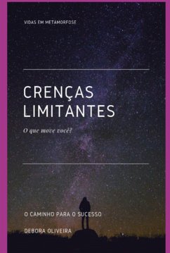 Vidas Em Metamorfose (eBook, ePUB) - Oliveira, Débora