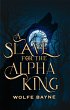 A Slave for the Alpha King (eBook, ePUB) - Bild 1