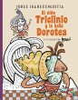 El niño Triclinio y la bella Dorotea... - Bild 1