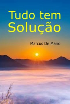 Cover Tudo Tem Solução (eBook, ePUB)