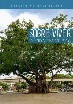 Sobre Viver A Vida Em Versos (eBook, ePUB) - Junior, Roberto Antunes