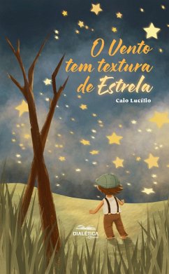 Cover O Vento Tem Textura de Estrela (eBook, ePUB)