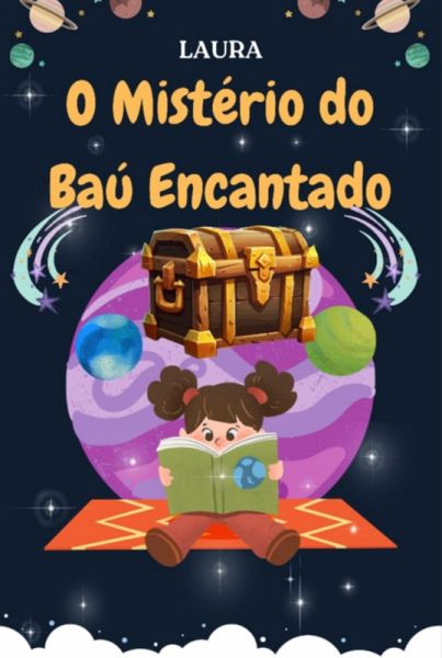 Laura - O Mistério Do Baú Encantado (eBook, ePUB)