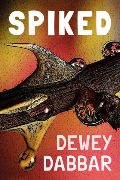 Spiked (eBook, ePUB) Spiked (eBook, ePUB)