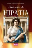 Três Vidas De Hipátia (eBook, ePUB)