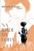 Na Idade Da Loba (eBook, ePUB)