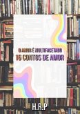 O Amor É Multifacetado (eBook, ePUB) O Amor É Multifacetado (eBook, ePUB)