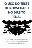 O Uso Do Teste De Rorschach No Direito Penal (eBook, ePUB)