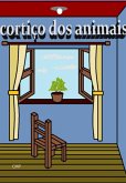 O Cortiço Dos Animais (eBook, ePUB)