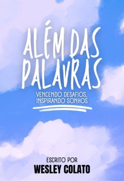 Além Das Palavras (eBook, ePUB) - Colato, Wesley