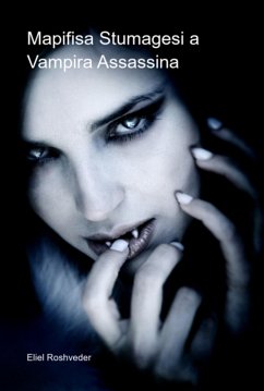 Cover Mapifisa Stumagesi A Vampira Assassina (eBook, ePUB)