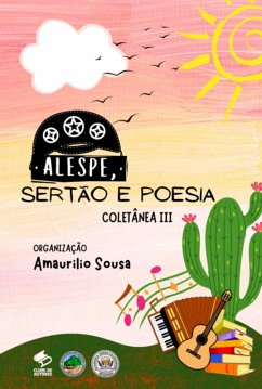 Alespe, Sertão E Poesia (eBook, ePUB) - Sousa, Amaurilio