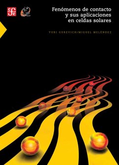 Fenómenos de contacto y sus aplicaciones en celdas solares (eBook, PDF) - Gurevich, Yuri; Meléndez Lira, G. Miguel