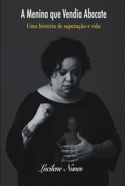 A Menina Que Vendia Abacate (eBook, ePUB) A Menina Que Vendia Abacate (eBook, ePUB)