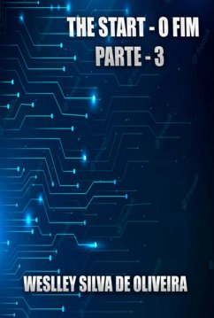 Cover The Start - O Fim - Parte 3 (eBook, ePUB)