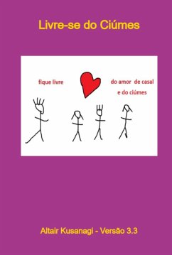 Livre-se Do Ciúmes (eBook, ePUB) - Kusanagi, Altair