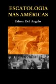 Escatologia Nas Américas (eBook, ePUB)