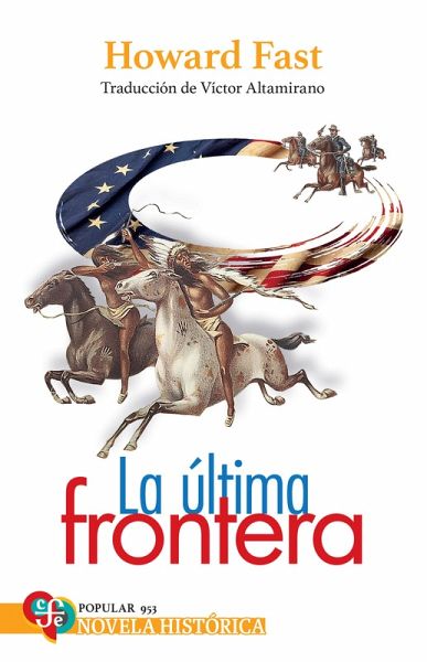 La última frontera (eBook, ePUB) La última frontera (eBook, ePUB)