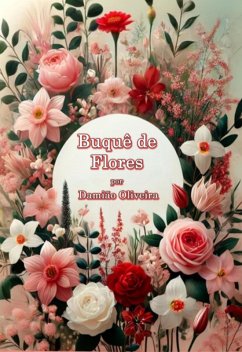 Buquê De Flores (eBook, ePUB) Cover Buquê De Flores (eBook, ePUB)