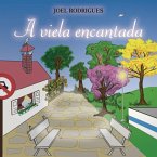 A Viela Encantada (eBook, ePUB) A Viela Encantada (eBook, ePUB)