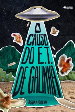 Cover O Causo Do E.t. De Galinha (eBook, ePUB)