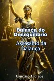 Balança Do Desequilíbrio (eBook, PDF)