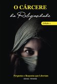 O Cárcere Da Religiosidade - I (eBook, PDF)
