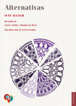 Alternativas (eBook, ePUB) - Illich, Iván