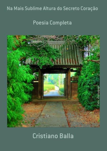 Na Mais Sublime Altura Do Secreto Coração (eBook, ePUB)