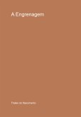 A Engrenagem (eBook, ePUB)