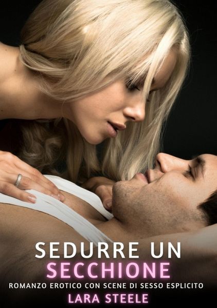 Sedurre un Secchione (eBook, ePUB)