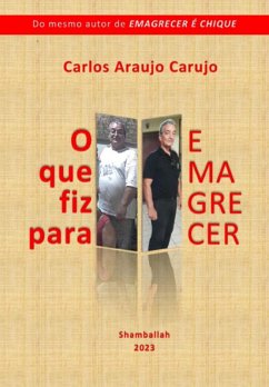Cover O Que Fiz Para Emagrecer (eBook, ePUB)